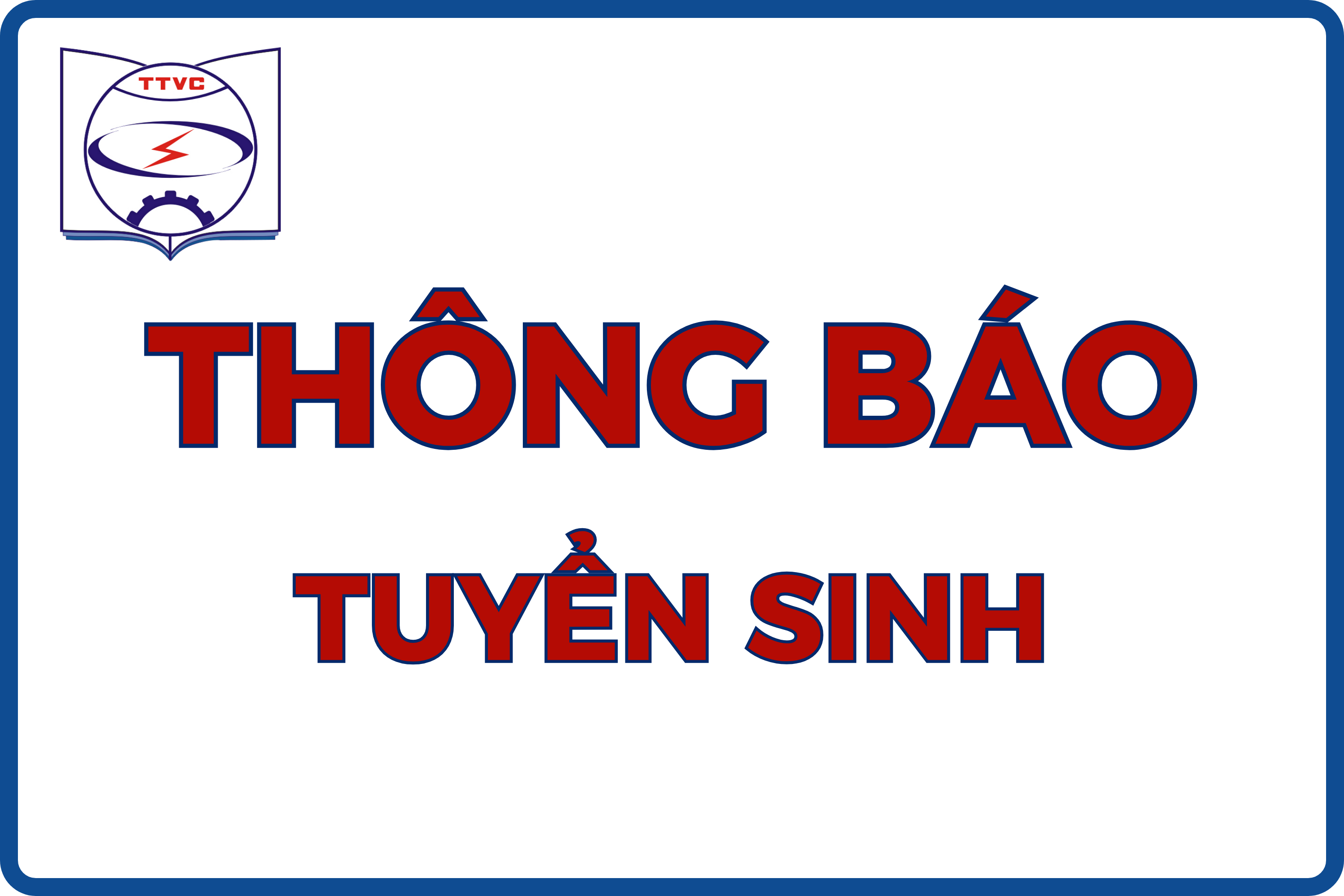 THÔNG BÁO TUYỂN SINH TRUNG HỌC PHỔ THÔNG VÀ TRUNG CẤP NĂM 2026